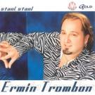 ERMIN TROMBON - Stani, stani (CD) ERMIN TROMBON - Stani, stani (CD)
